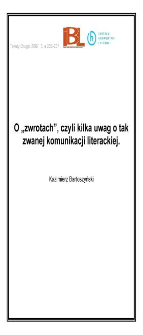 O "zwrotach", czyli kilka uwag o tak zwanej komunikacji literackiej
