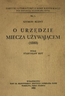 O urzędzie miecza używającem, (1583)