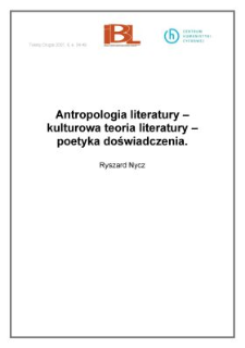 Antropologia literatury – kulturowa teoria literatury – poetyka doświadczenia