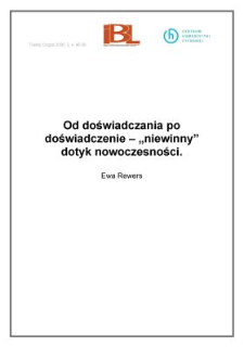 Od doświadczania po doświadczenie - "niewinny" dotyk nowoczesności