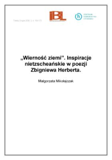 "Wierność ziemi". Inspiracje nietzscheańskie w poezji Zbigniewa Herberta