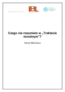 Czego nie rozumiem w "Traktacie moralnym"?