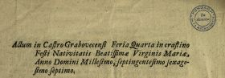 Actum in Castro Grabovecensi Feria Quarta in crastino Festi Nativitatis Beatissim&aelig; Virginis Mari&aelig;, Anno Domini Millesimo, septingentesimo sexagesimo septimo : [Inc.:] My Urzędnicy y Obywatele Woiewodztwa Bełzkiego, niżey na podpisach wyrażeni [...]