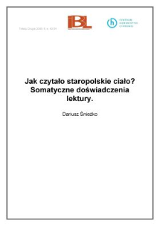 Jak czytało staropolskie ciało? Somatyczne doświadczenia lektury