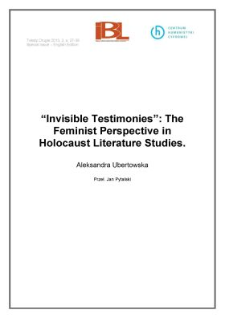 &ldquo;Invisible Testimonies&rdquo;: The Feminist Perspective in Holocaust Literature Studies