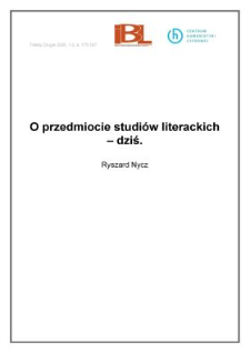 O przedmiocie studiów literackich – dziś