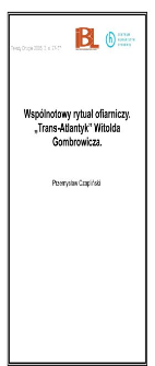 Wspólnotowy rytuał ofiarniczy. "Trans-Atlantyk" Witolda Gombrowicza