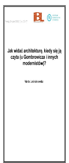 Jak widzieć architekturę, kiedy się ją czyta (u Gombrowicza i innych modernistów)?