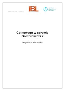Co nowego w sprawie Gombrowicza?