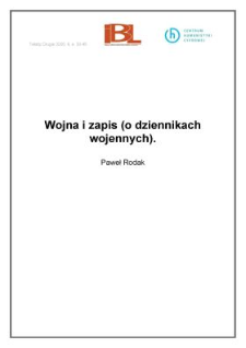 Wojna i zapis (o dziennikach wojennych)