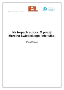 Na tropach autora. O poezji Marcina Świetlickiego i nie tylko