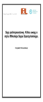 Sęp palimpsestowy. Kilka uwag o stylu Mikołaja Sępa Szarzyńskiego