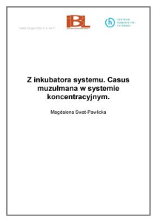 Z inkubatora systemu. Casus muzułmana w systemie koncentracyjnym