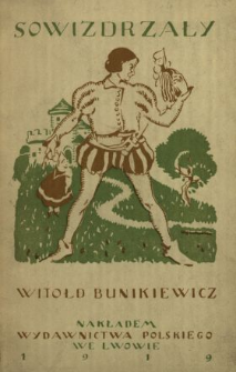 Sowizdrzały : komedya w trzech aktach