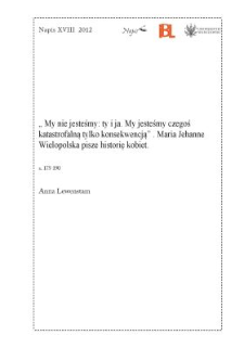 "My nie jesteśmy: ty i ja. My jesteśmy czegoś katastrofalną tylko konsekwencją". Maria Jehanne Wielopolska pisze historię kobiet