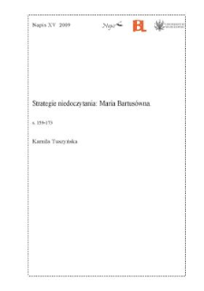 Strategie niedoczytania: Maria Bartusówna