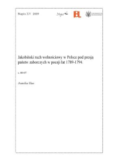 Jakobiński ruch wolnościowy w Polsce pod presją państw zaborczych w poezji lat 1789 - 1794