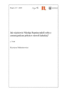 Jak więźniowie Nikołaja Repnina radzili sobie z cenzurą podczas pobytu w niewoli kałuskiej?