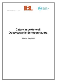 Cztery aspekty woli. Odczytywanie Schopenhauera