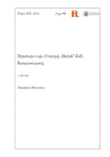 Deportacja z raju. O recepcji "Skrytek" Zofii Romanowiczowej