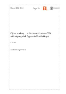 Ojciec ze skazą&hellip; w literaturze i kulturze XIX wieku (przypadek Zygmunta Krasińskiego)