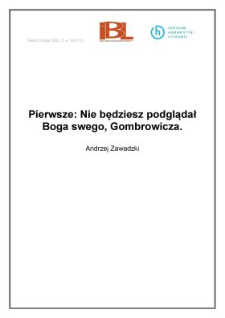 Pierwsze: Nie będziesz podglądał Boga swego, Gombrowicza