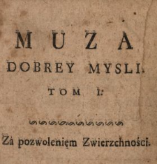 Muza Dobrey Mysli. T. 1.