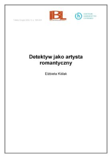 Detektyw jako artysta romantyczny