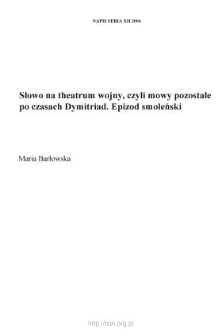 Słowo na "theatrum" wojny, czyli mowy pozostałe po czasach Dymitriad. Epizod smoleński