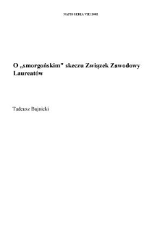 O "smorgońskim" skeczu "Związek Zawodowy Laureat&oacute;w"
