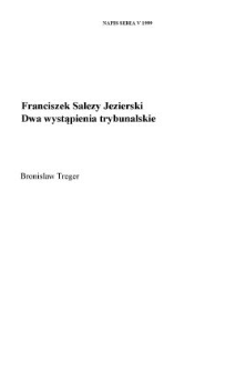 Franciszek Salezy Jezierski: "Dwa wystąpienia trybunalskie"