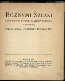 Różnymi Szlaki : noworocznik literacki młodzieży kijowskiej