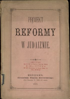 Projekt reformy w judaizmie ze szczególnym uwzględnieniem jego strony etycznej