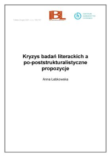 Kryzys badań literackich a po-poststrukturalistyczne propozycje