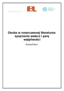 Osoba w nowoczesnej literaturze: spojrzenie wstecz i parę wątpliwości (wstęp)