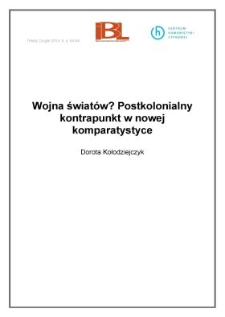 Wojna światów? Postkolonialny kontrapunkt w nowej komparatystyce