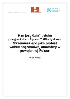 Kim jest Kain? Moim przyjaciołom Żydom Władysława Strzemińskiego jako protest wobec pogromowej atmosfery w powojennej Polsce