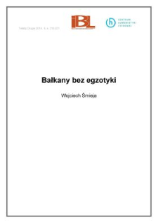 Bałkany bez egzotyki