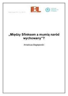 „Między Sfinksem a mumią naród wychowany”?