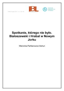 Spotkanie, którego nie było. Białoszewski i Hrabal w Nowym Jorku