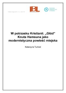 W potrzasku Kristianii. "Gł&oacute;d" Knuta Hamsuna jako modernistyczna powieść miejska