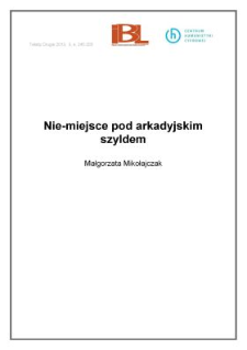 Nie-miejsce pod arkadyjskim szyldem