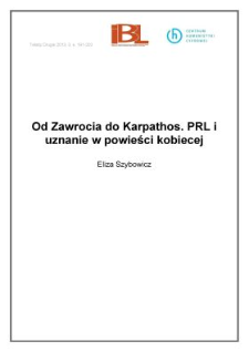 Od Zawrocia do Karpathos. PRL i&nbsp;uznanie w&nbsp;powieści kobiecej
