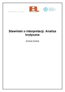Sławiński o interpretacji. Analiza krytyczna