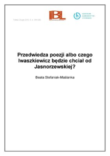 Przedwiedza poezji albo czego Iwaszkiewicz będzie chciał od Jasnorzewskiej?