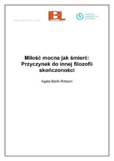 Miłość mocna jak śmierć: Przyczynek do innej filozofii skończoności