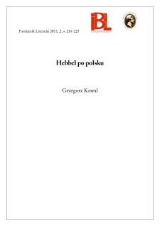 Hebbel po polsku. Rec.: Katarzyna Sadkowska, Irzykowski i inni. Tw&oacute;rczość Fryderyka Hebbla w Polsce 1890&ndash;1939. Krak&oacute;w 2007