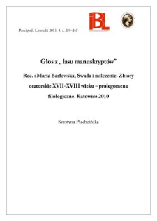 Głos z „lasu manuskryptów”. Rec.: M. Barłowska, Swada i milczenie. Zbiory oratorskie XVII–XVIII wieku – prolegomena filologiczne