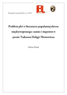 Problem płci w literaturze popularnej okresu międzywojennego: samiec i impotent w prozie Tadeusza Dołęgi-Mostowicza