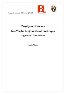 Zwycięstwo Conrada. Rec.: Wiesław Ratajczak, Conrad i koniec epoki żaglowców. Poznań 2010. Seria „Filologia Polska”